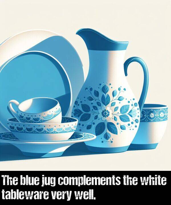 blue: The blue jug complements the white tableware very well.