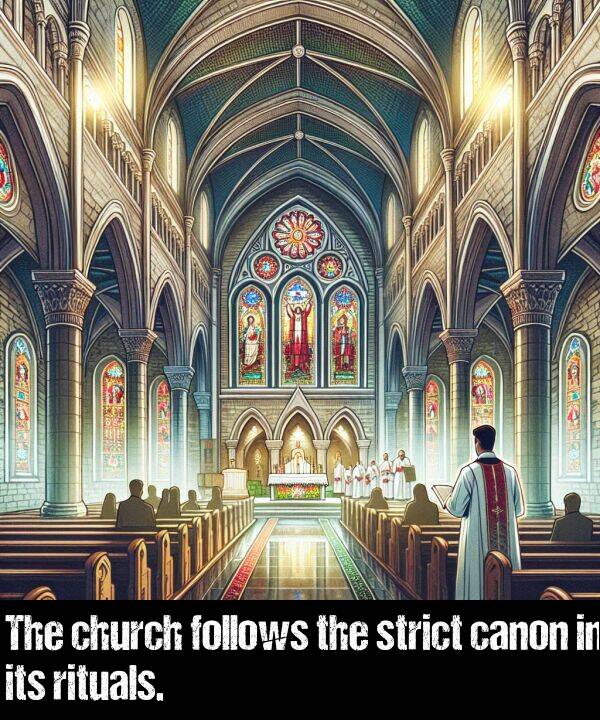 strict: The church follows the strict canon in its rituals.