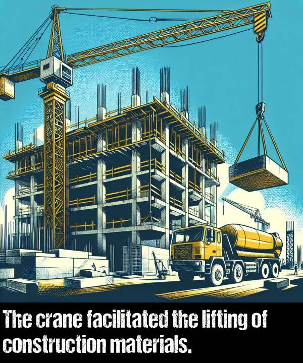 materials: The crane facilitated the lifting of construction materials.