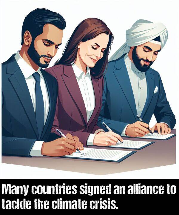 alliance: Many countries signed an alliance to tackle the climate crisis.