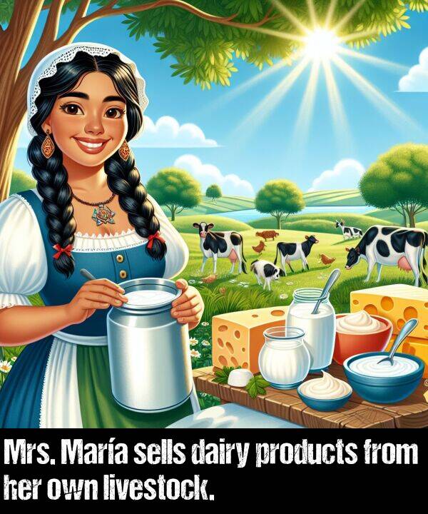 products: Mrs. María sells dairy products from her own livestock.