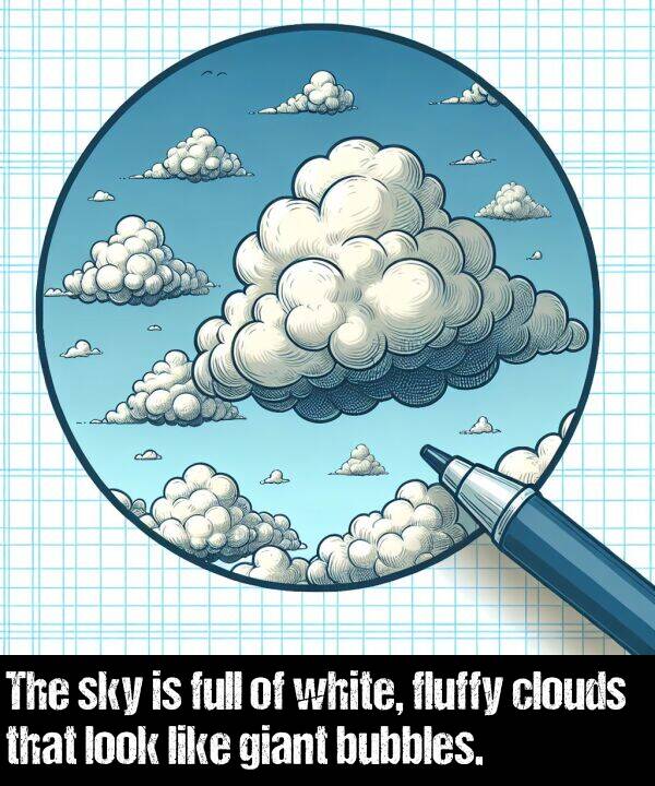 white: The sky is full of white, fluffy clouds that look like giant bubbles.