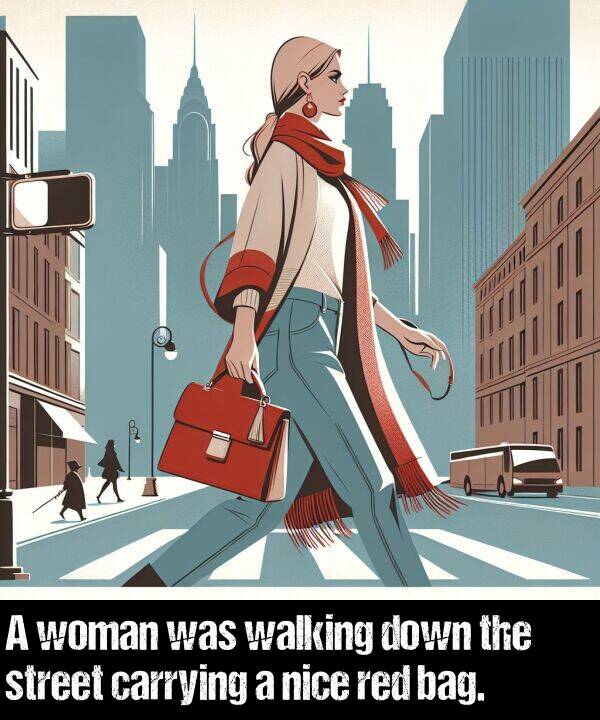 woman: A woman was walking down the street carrying a nice red bag.