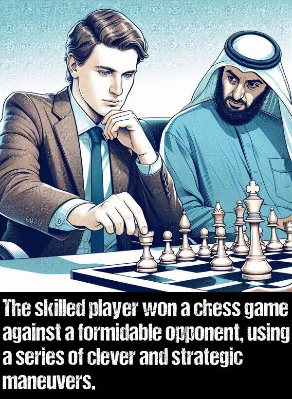 won: The skilled player won a chess game against a formidable opponent, using a series of clever and strategic maneuvers.