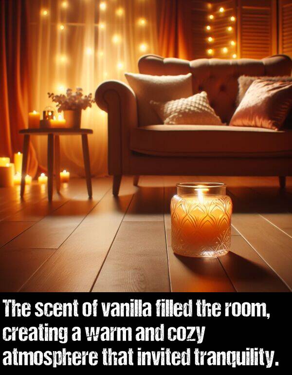 creating: The scent of vanilla filled the room, creating a warm and cozy atmosphere that invited tranquility.