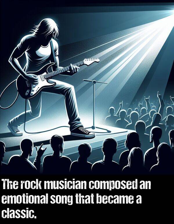 song: The rock musician composed an emotional song that became a classic.