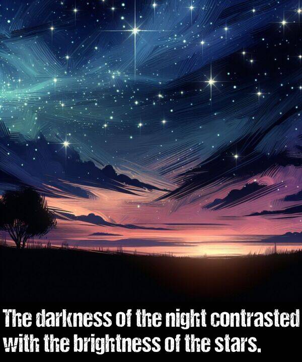 night: The darkness of the night contrasted with the brightness of the stars.