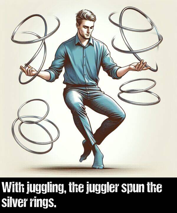 juggling: With juggling, the juggler spun the silver rings.