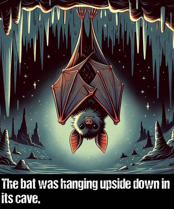 bat: The bat was hanging upside down in its cave.