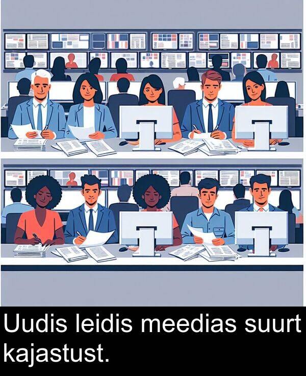 leidis: Uudis leidis meedias suurt kajastust.