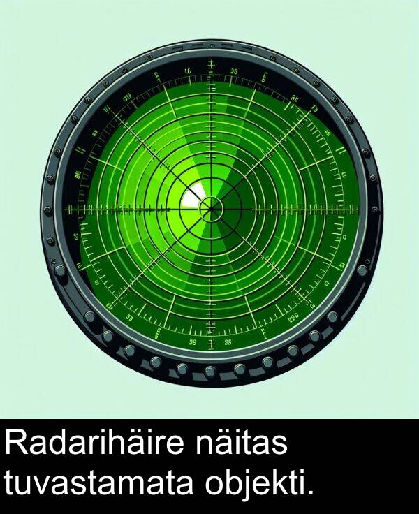 objekti: Radarihäire näitas tuvastamata objekti.