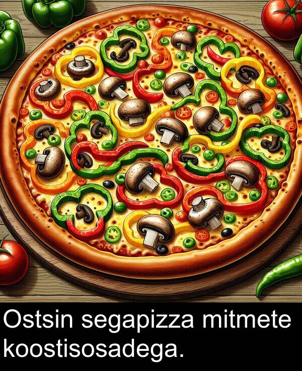 mitmete: Ostsin segapizza mitmete koostisosadega.