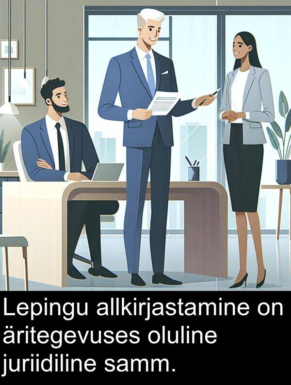 oluline: Lepingu allkirjastamine on äritegevuses oluline juriidiline samm.