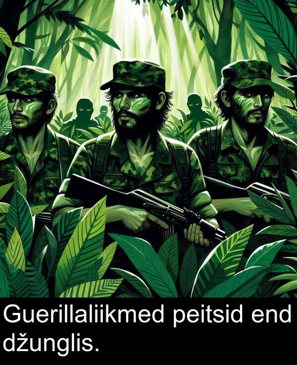 end: Guerillaliikmed peitsid end džunglis.