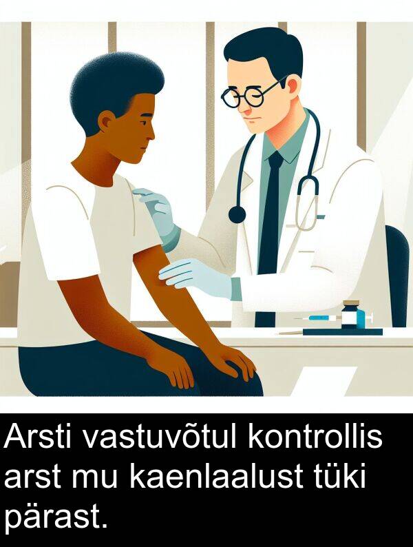 vastuvõtul: Arsti vastuvõtul kontrollis arst mu kaenlaalust tüki pärast.