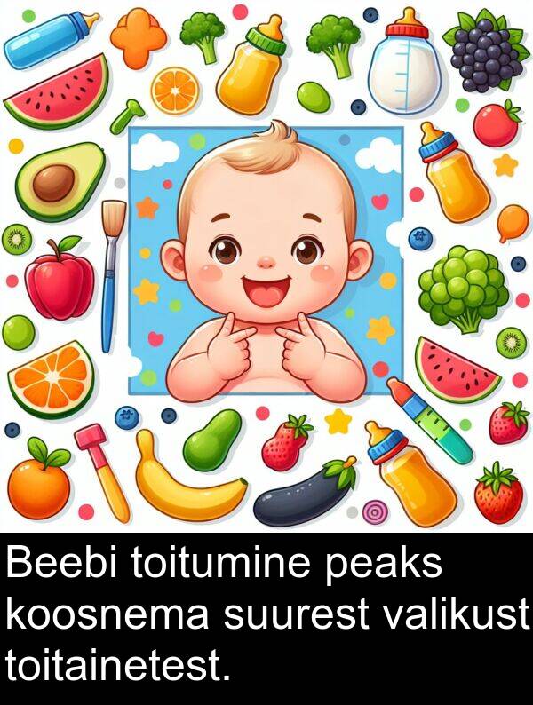 toitumine: Beebi toitumine peaks koosnema suurest valikust toitainetest.