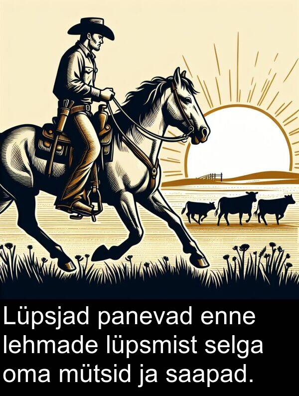 saapad: Lüpsjad panevad enne lehmade lüpsmist selga oma mütsid ja saapad.