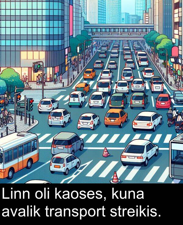 transport: Linn oli kaoses, kuna avalik transport streikis.