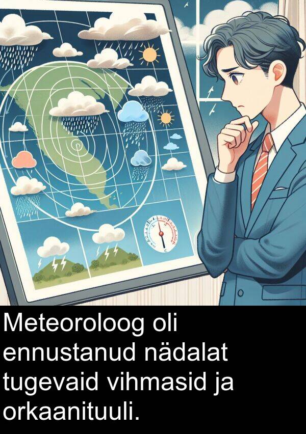 ennustanud: Meteoroloog oli ennustanud nädalat tugevaid vihmasid ja orkaanituuli.