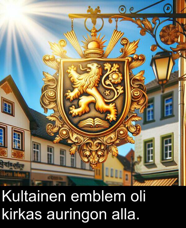 kirkas: Kultainen emblem oli kirkas auringon alla.