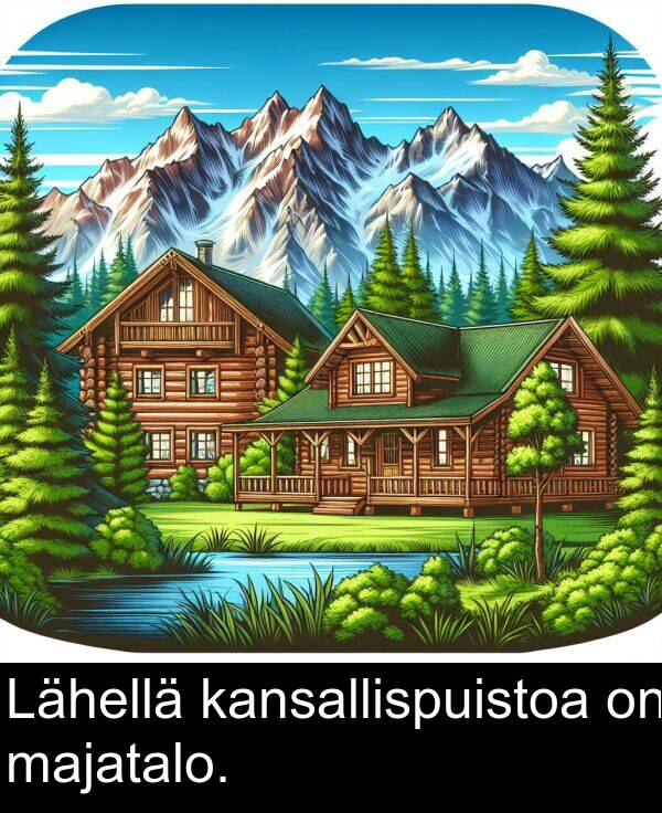 kansallispuistoa: Lähellä kansallispuistoa on majatalo.