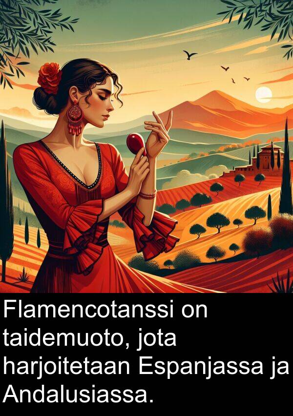 jota: Flamencotanssi on taidemuoto, jota harjoitetaan Espanjassa ja Andalusiassa.