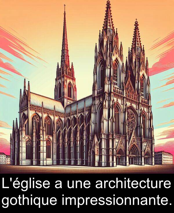 architecture: L'église a une architecture gothique impressionnante.