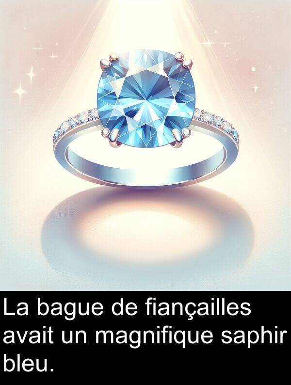 fiançailles: La bague de fiançailles avait un magnifique saphir bleu.