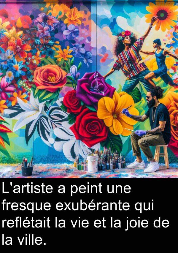 ville: L'artiste a peint une fresque exubérante qui reflétait la vie et la joie de la ville.