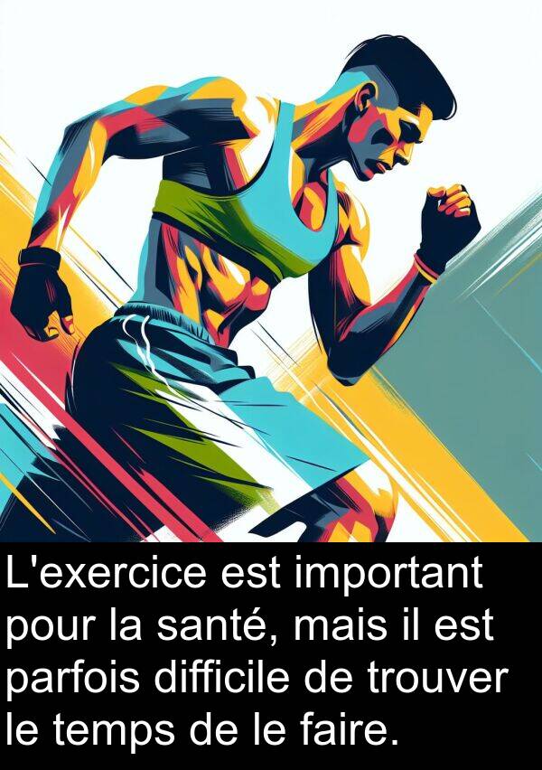 santé: L'exercice est important pour la santé, mais il est parfois difficile de trouver le temps de le faire.