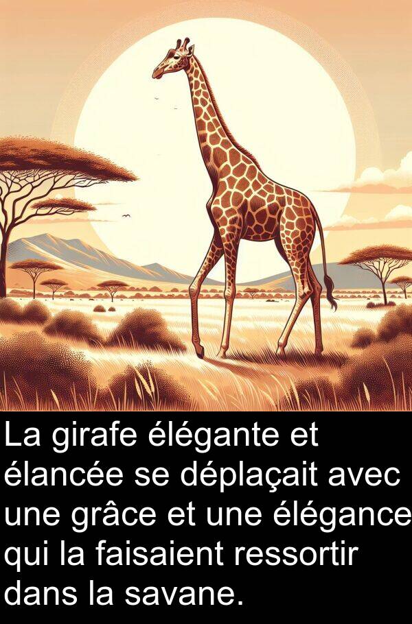 faisaient: La girafe élégante et élancée se déplaçait avec une grâce et une élégance qui la faisaient ressortir dans la savane.