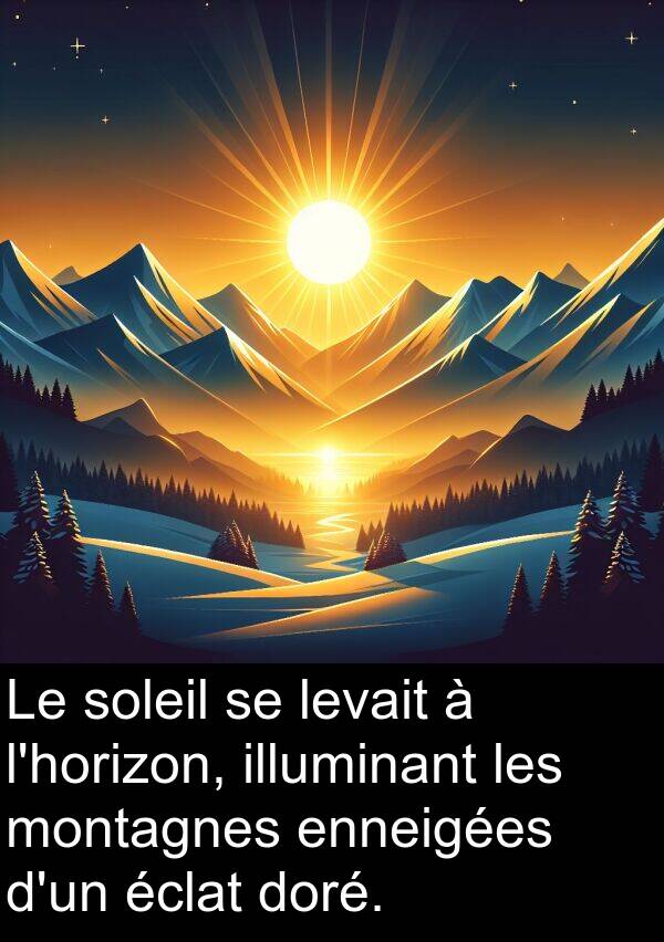 montagnes: Le soleil se levait à l'horizon, illuminant les montagnes enneigées d'un éclat doré.