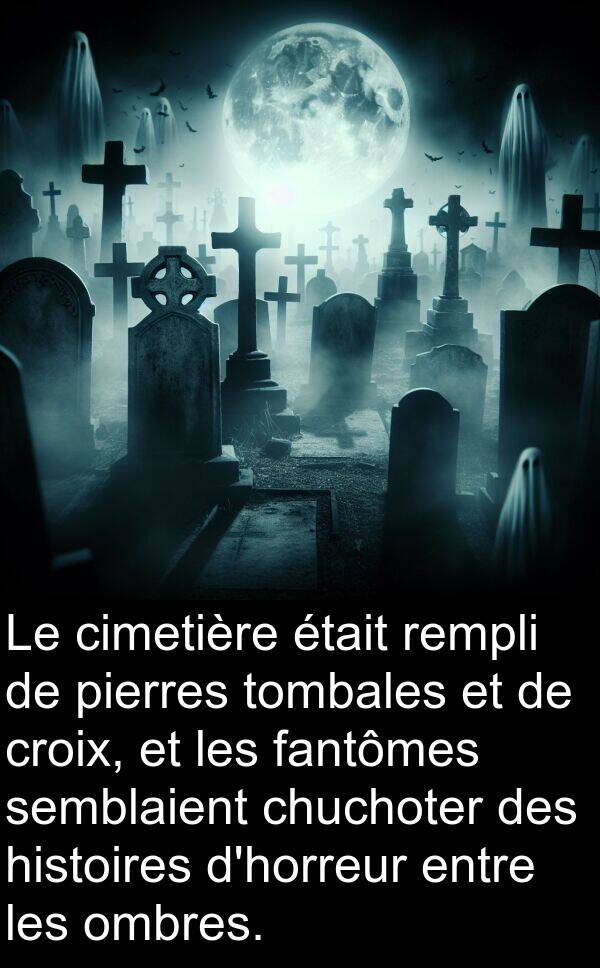 fantômes: Le cimetière était rempli de pierres tombales et de croix, et les fantômes semblaient chuchoter des histoires d'horreur entre les ombres.