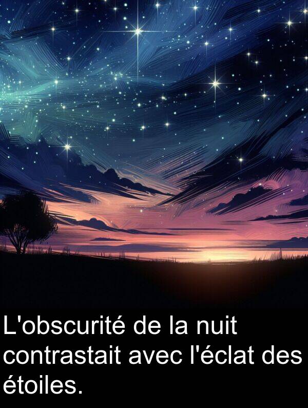 contrastait: L'obscurité de la nuit contrastait avec l'éclat des étoiles.