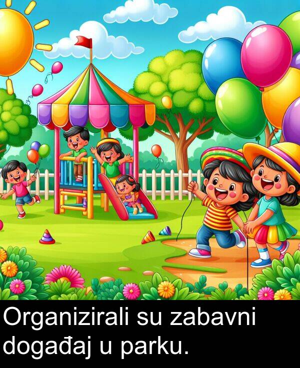 parku: Organizirali su zabavni događaj u parku.