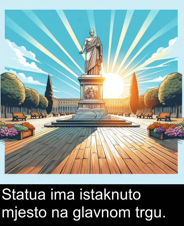 glavnom: Statua ima istaknuto mjesto na glavnom trgu.