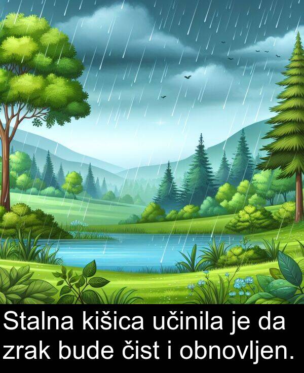 obnovljen: Stalna kišica učinila je da zrak bude čist i obnovljen.