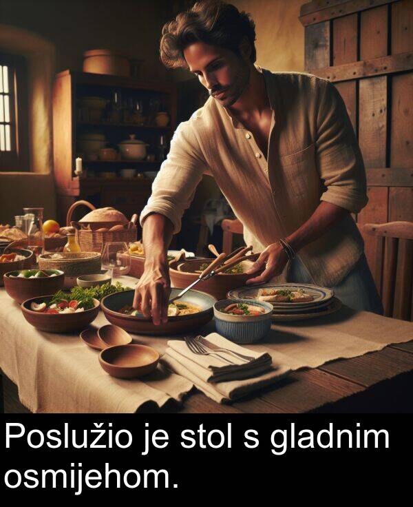 gladnim: Poslužio je stol s gladnim osmijehom.