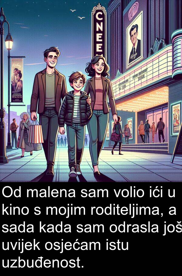 malena: Od malena sam volio ići u kino s mojim roditeljima, a sada kada sam odrasla još uvijek osjećam istu uzbuđenost.