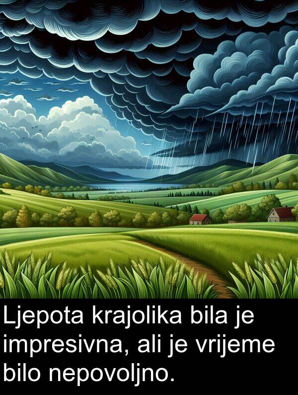 bilo: Ljepota krajolika bila je impresivna, ali je vrijeme bilo nepovoljno.