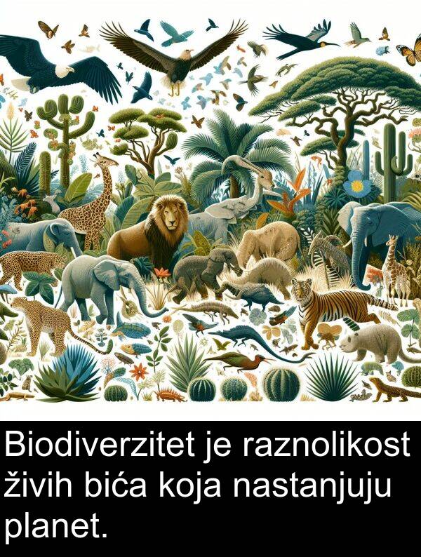 raznolikost: Biodiverzitet je raznolikost živih bića koja nastanjuju planet.