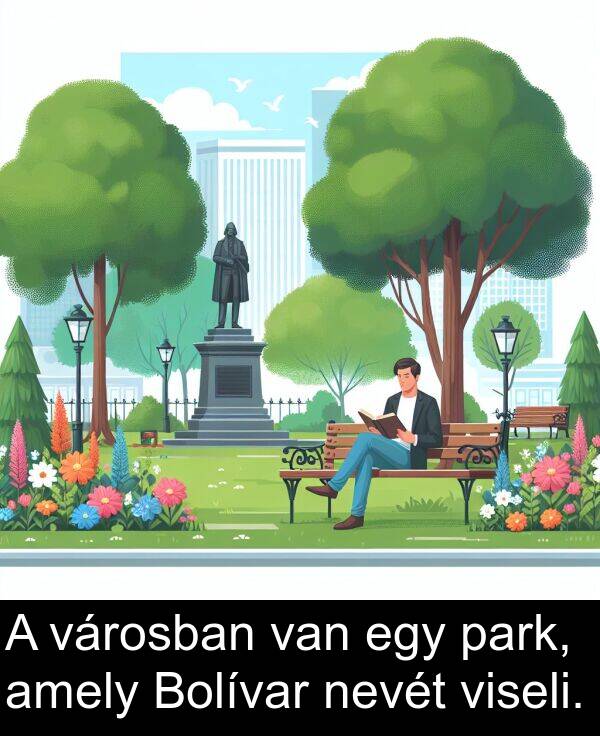 városban: A városban van egy park, amely Bolívar nevét viseli.