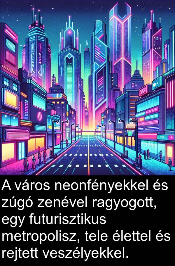 város: A város neonfényekkel és zúgó zenével ragyogott, egy futurisztikus metropolisz, tele élettel és rejtett veszélyekkel.