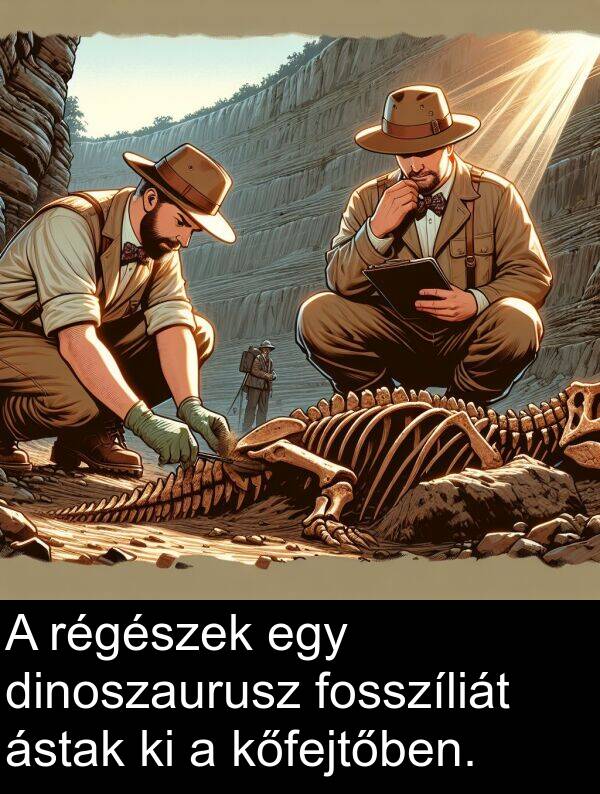 régészek: A régészek egy dinoszaurusz fosszíliát ástak ki a kőfejtőben.