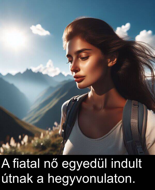 egyedül: A fiatal nő egyedül indult útnak a hegyvonulaton.