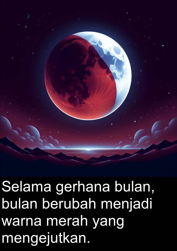 warna: Selama gerhana bulan, bulan berubah menjadi warna merah yang mengejutkan.