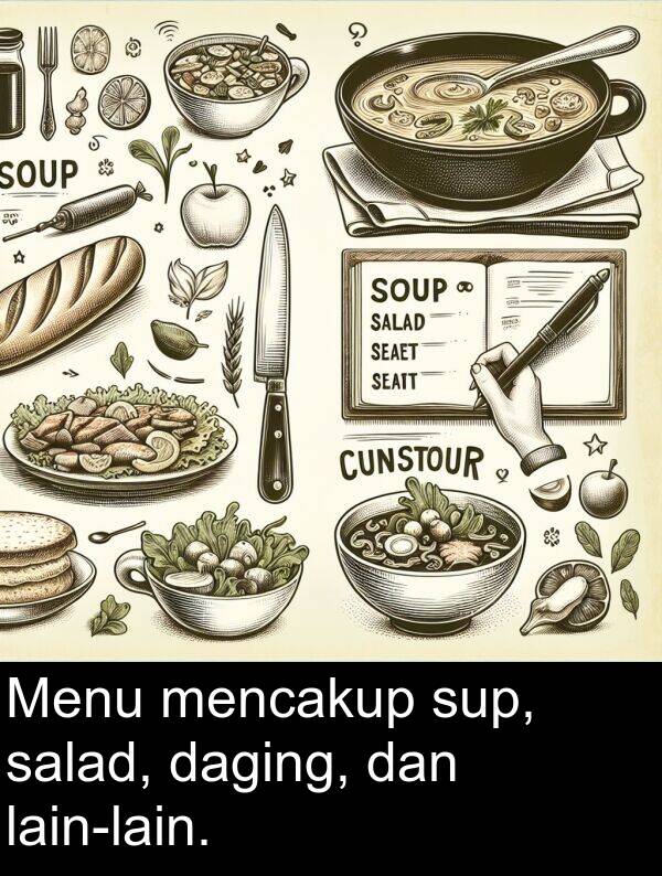 daging: Menu mencakup sup, salad, daging, dan lain-lain.