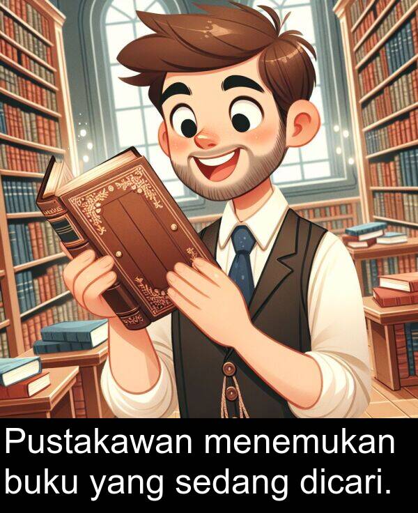 dicari: Pustakawan menemukan buku yang sedang dicari.