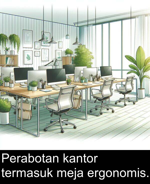 kantor: Perabotan kantor termasuk meja ergonomis.