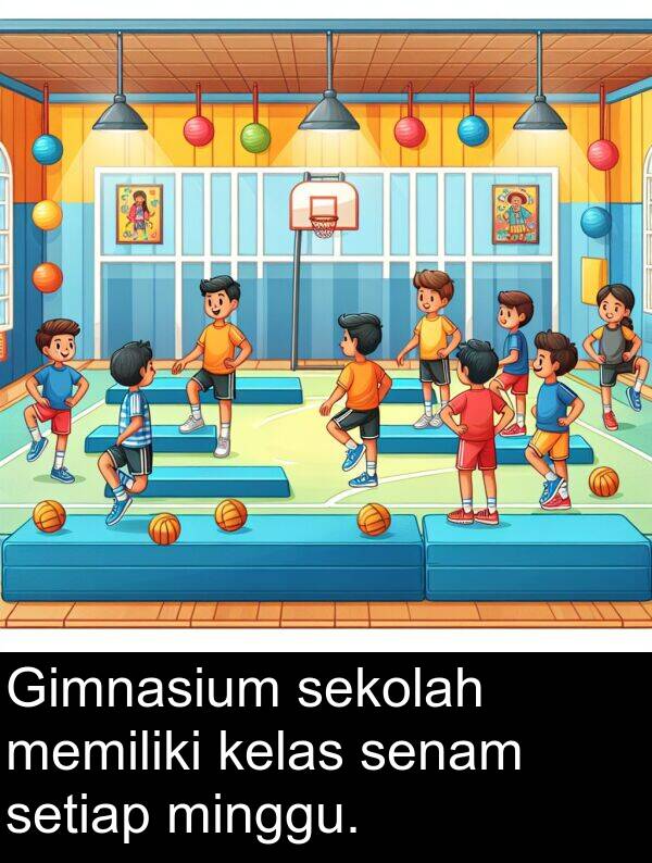 kelas: Gimnasium sekolah memiliki kelas senam setiap minggu.